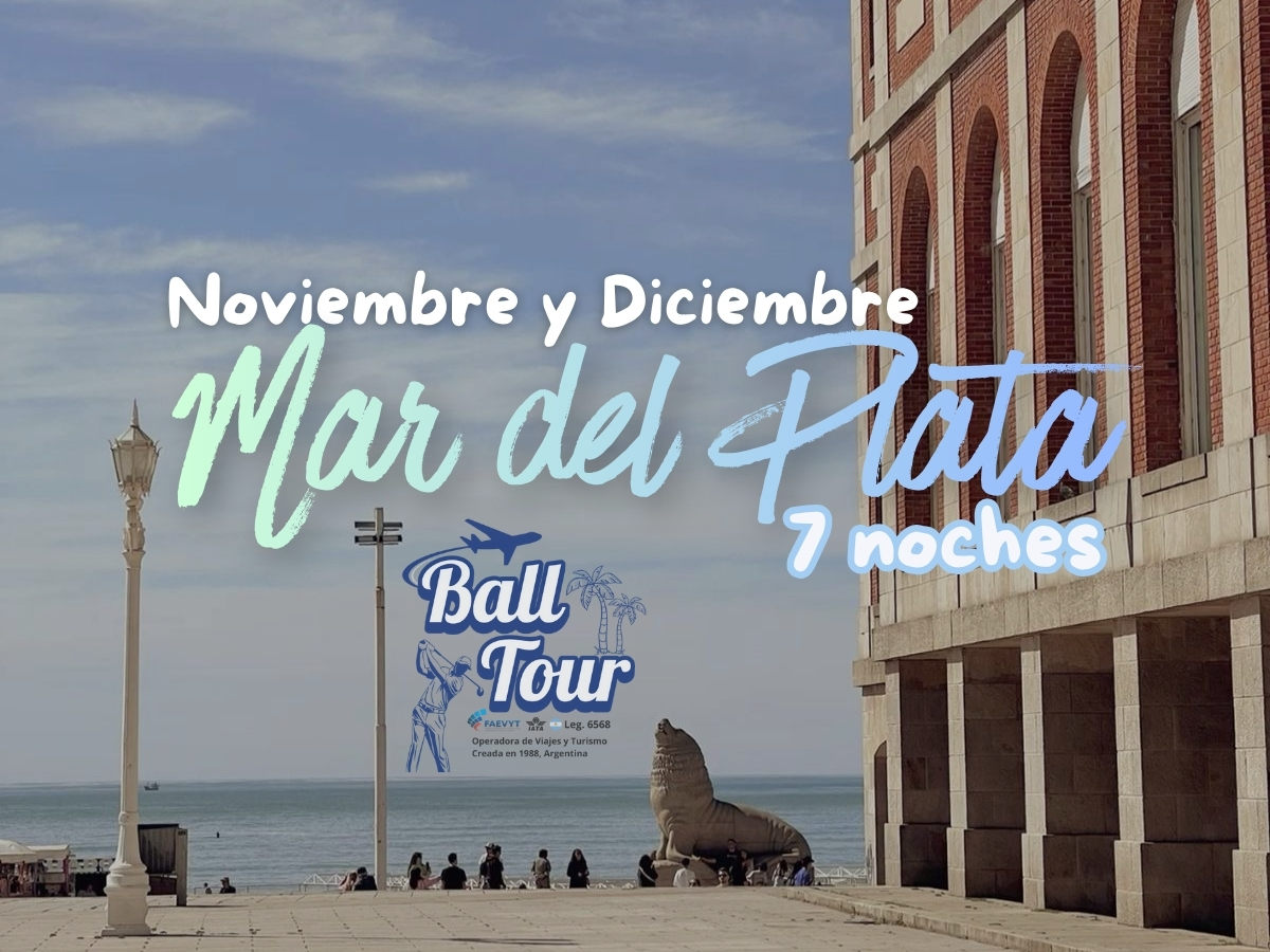 MAR DEL PLATA -  NOVIEMBRE y DICIEMBRE 