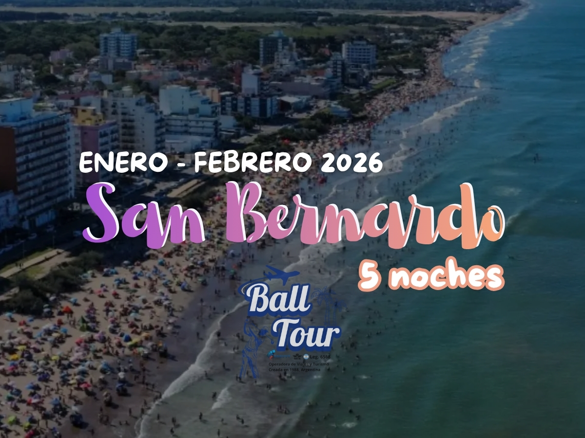 SAN BERNARDO - VERANO 2026