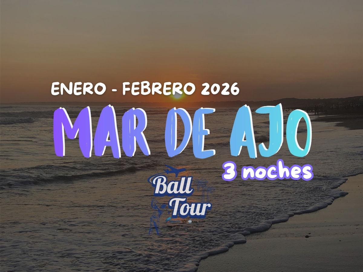 MAR DE AJO - ENERO y FEBRERO