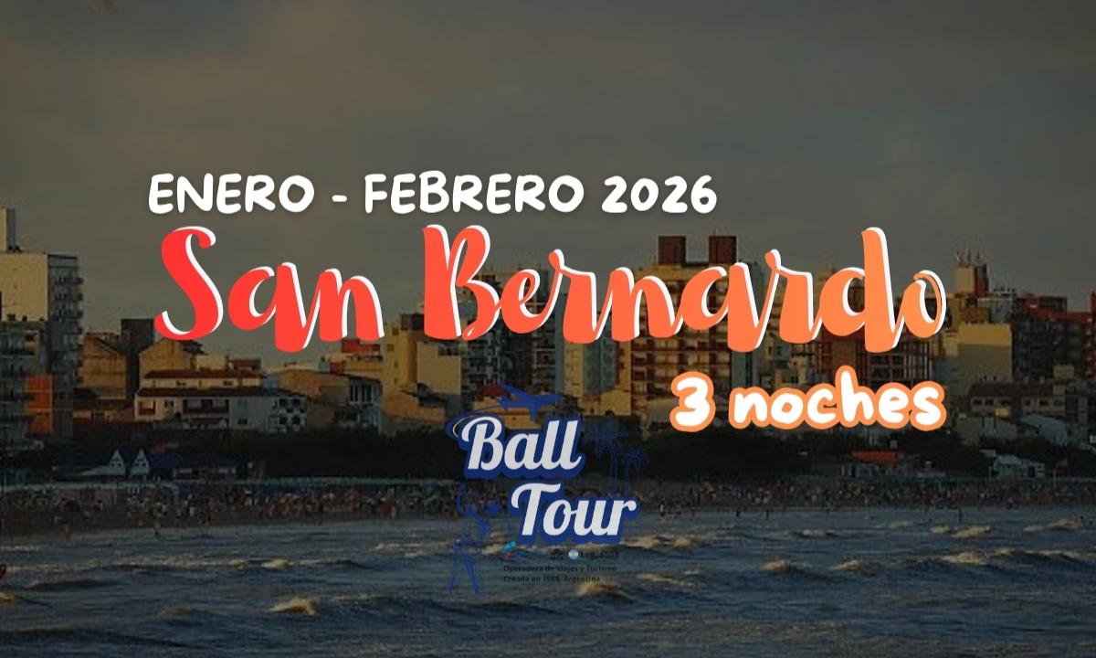SAN BERNARDO - VERANO 2026