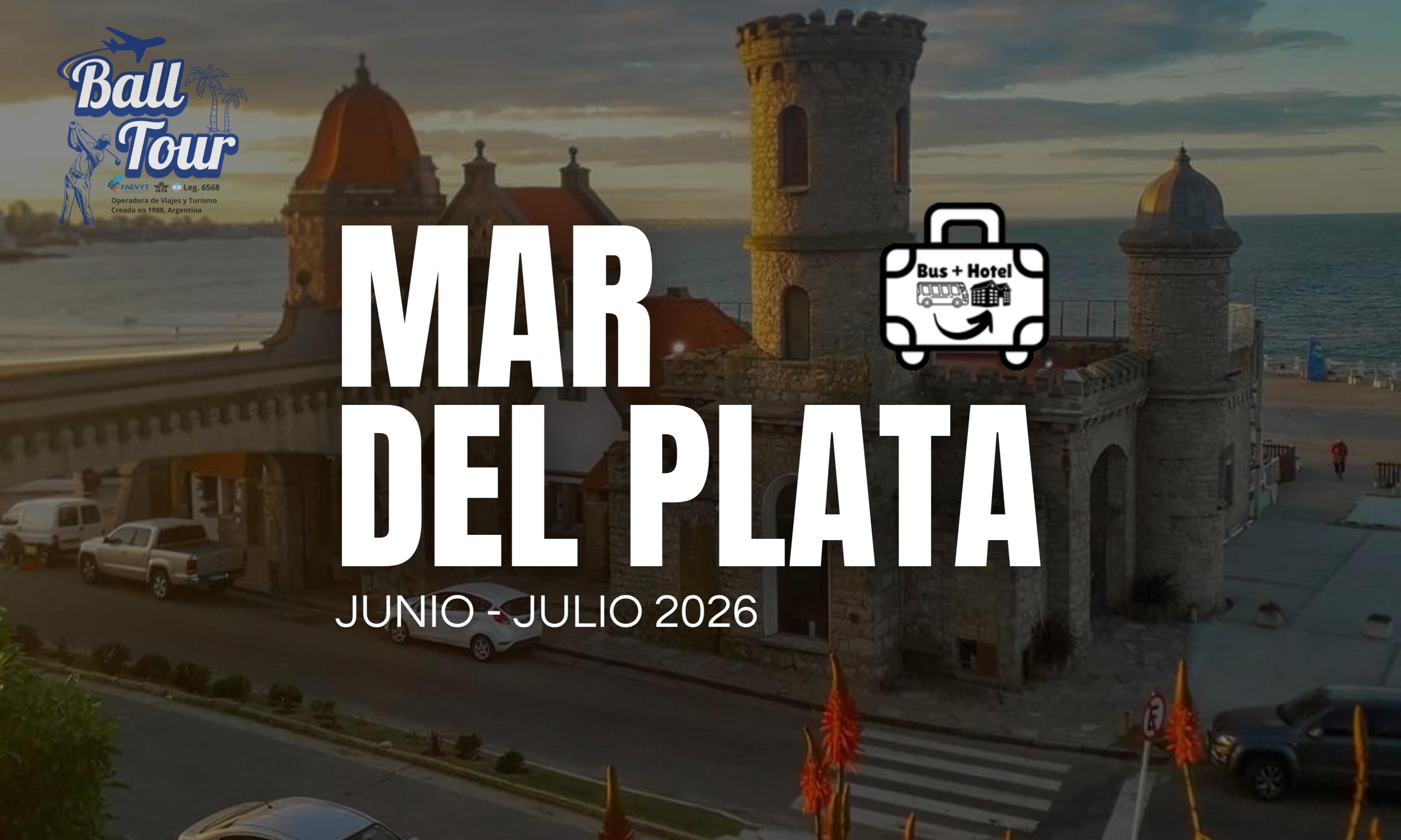 MAR DEL PLATA - JUNIO & JULIO