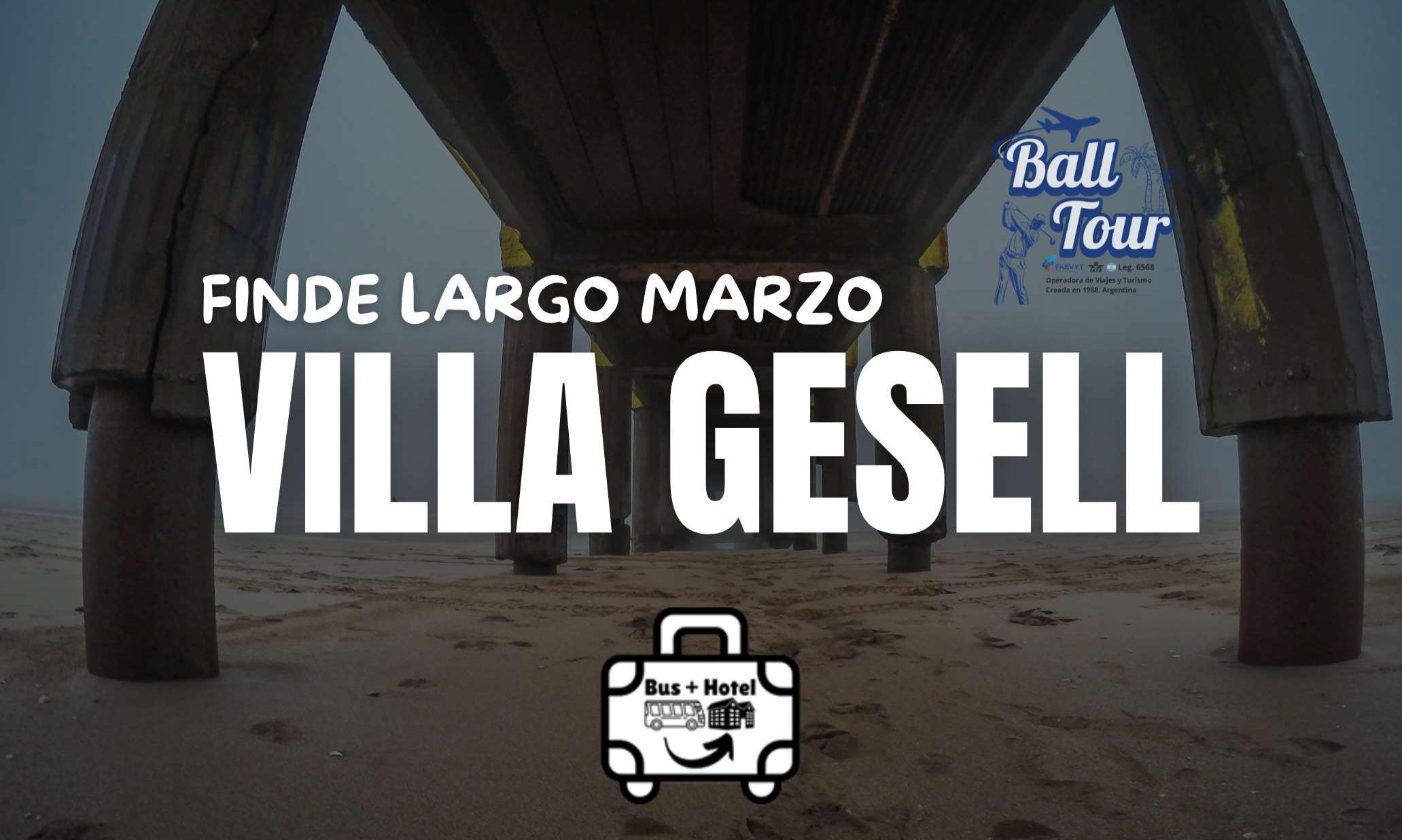 VILLA GESELL - FERIADO MARZO 2026