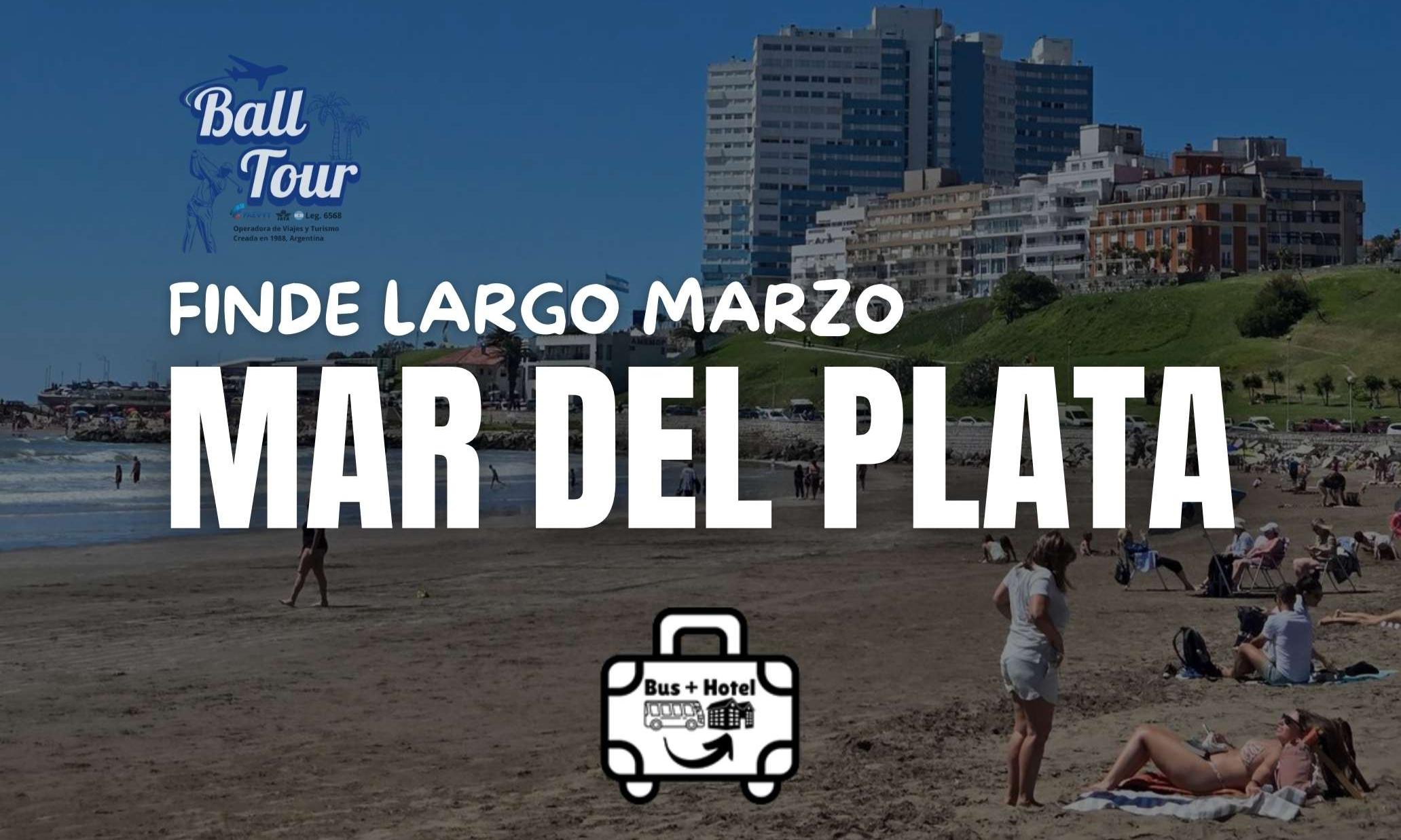MAR DEL PLATA - FERIADO MARZO