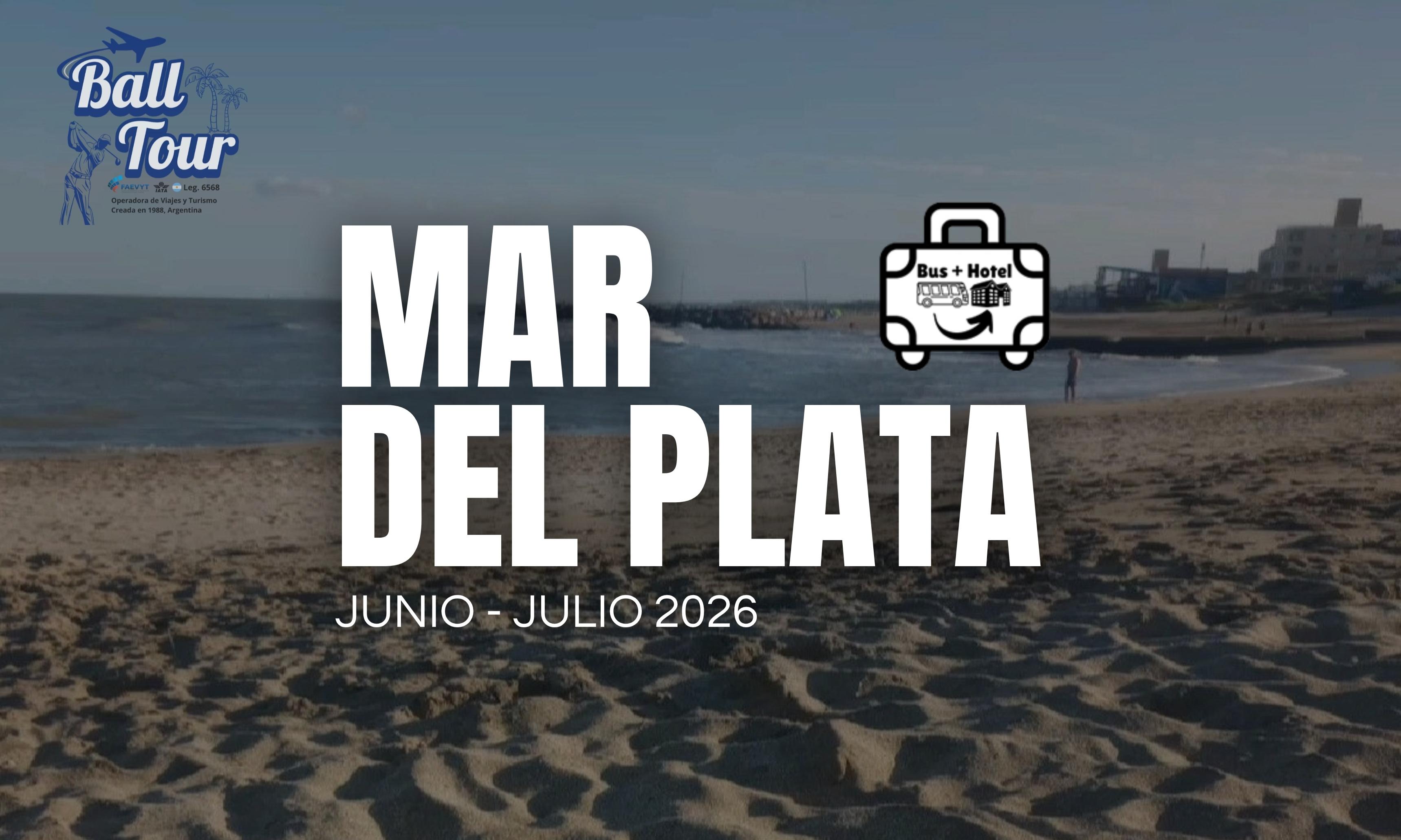 MAR DEL PLATA - JUNIO & JULIO