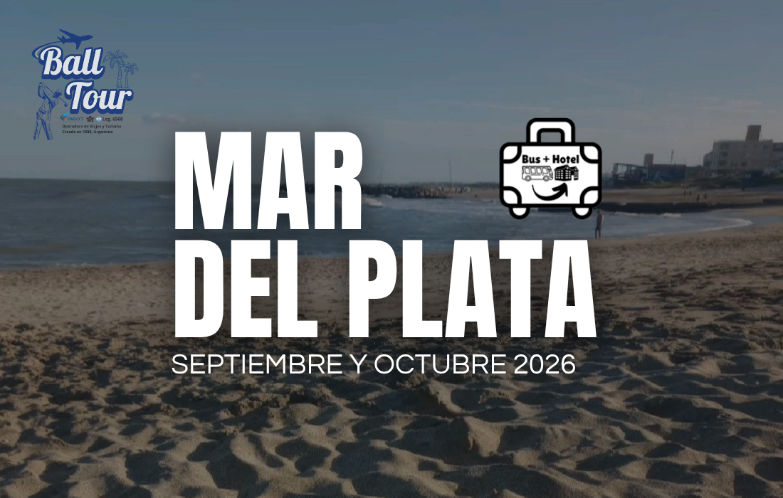 MAR DEL PLATA - SEPTIEMBRE Y OCTUBRE 2026