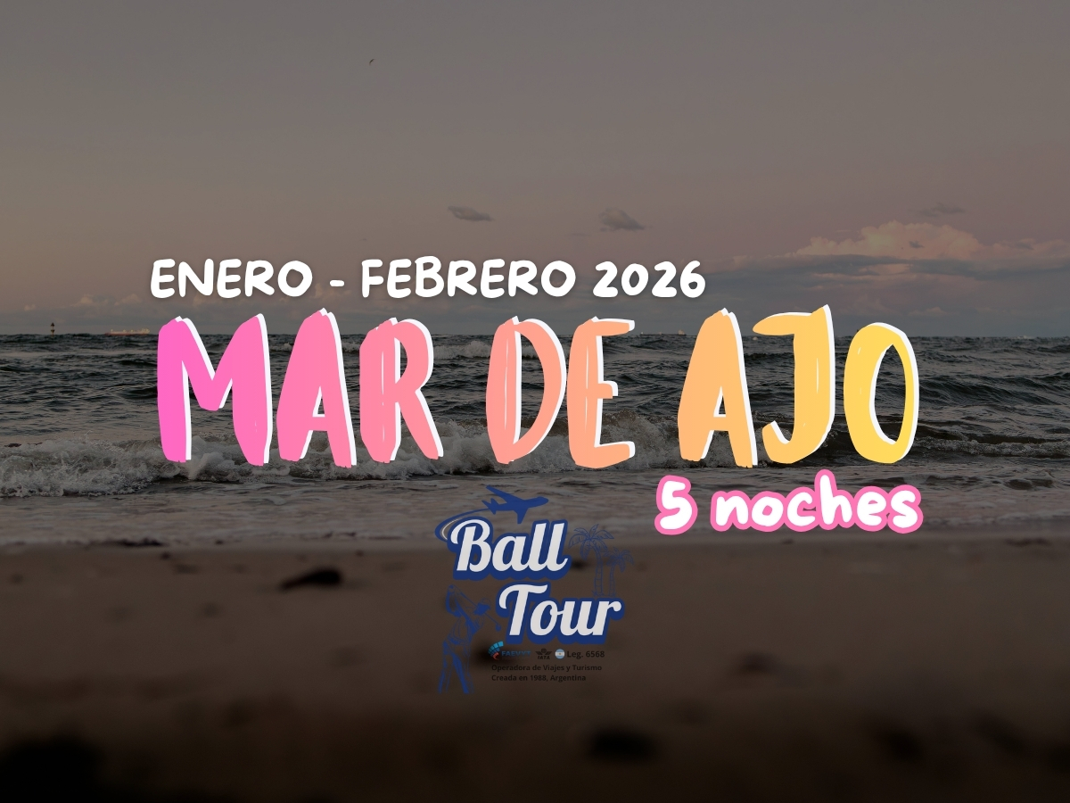 MAR DE AJO - ENERO y FEBRERO